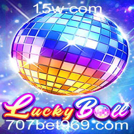 Experimente a Emoção do LuckyBall: Um Jogo Inovador para os Amantes de 707bet Fun