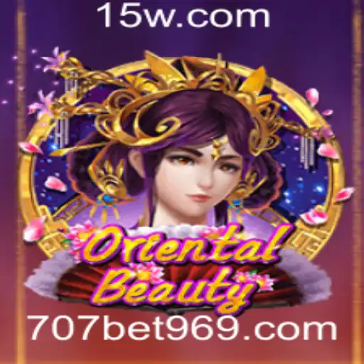 Descubra o Fascinante Mundo de OrientalBeauty e a Emoção do 707bet Fun